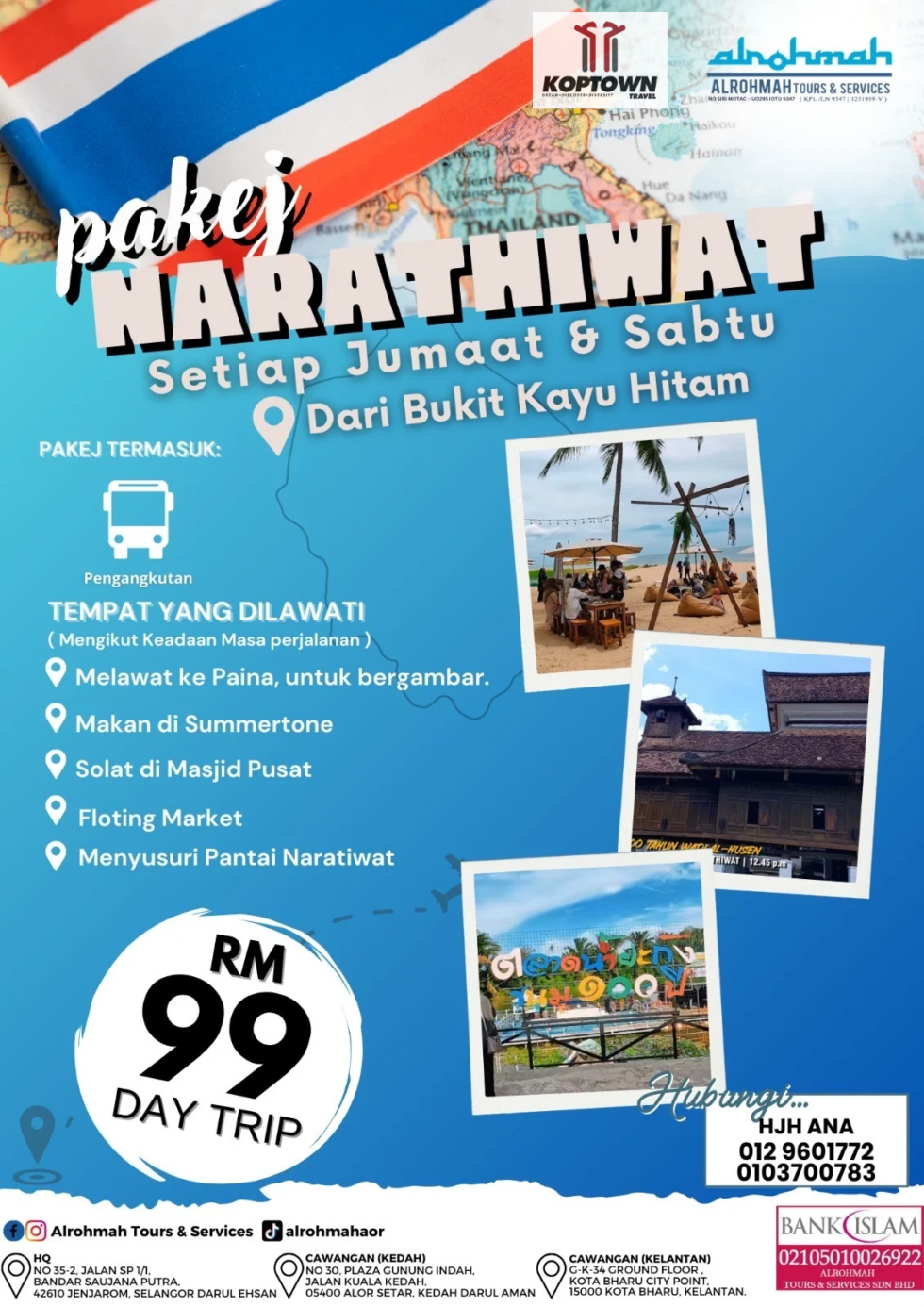 PAKEJ PELANCONGAN NARATHIWAT
